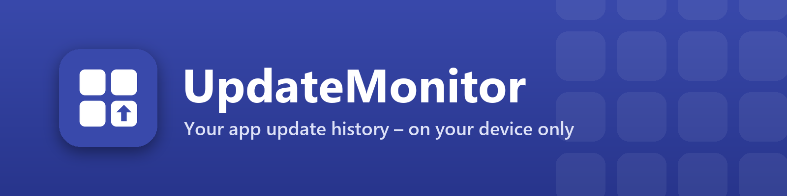 UpdateMonitor for Android – your app update history, on your device only